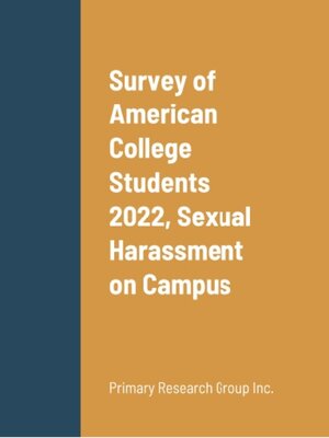 cover image of Survey of American College Students 2022: Sexual Harassment on Campus